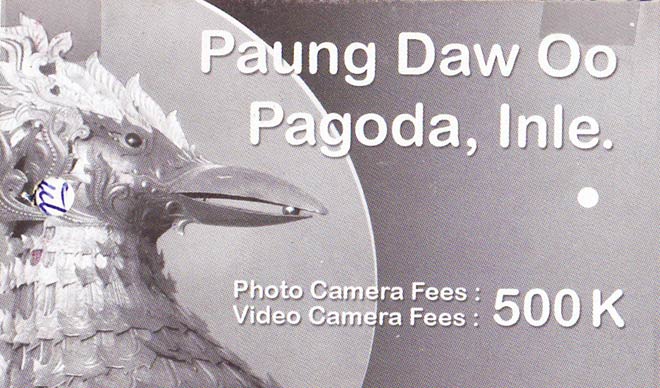Ticket für die Fotogebühr in der Pagoge Paung Daw U auf dem Inle-See