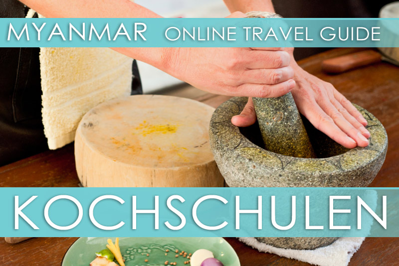 Kochschulen in Myanmar