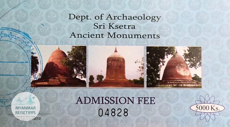 Myanmar Reisetipps | Pyay | Ticket für die Pyu Ancient City - Sri Ksetra