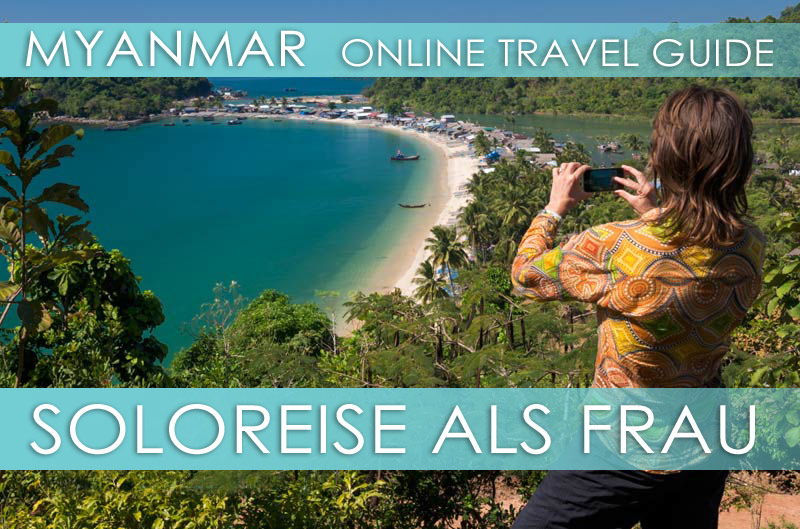 Alleinreisende Frau in Myanmar: Sicherheit, Hygiene, Kriminalität