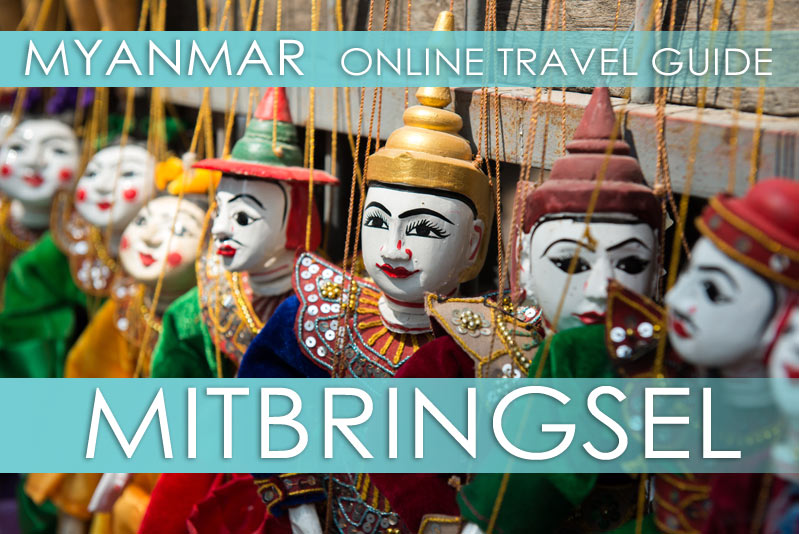 Tipps für Myanmar, Mitbringsel, Souvenirs und Handwerk