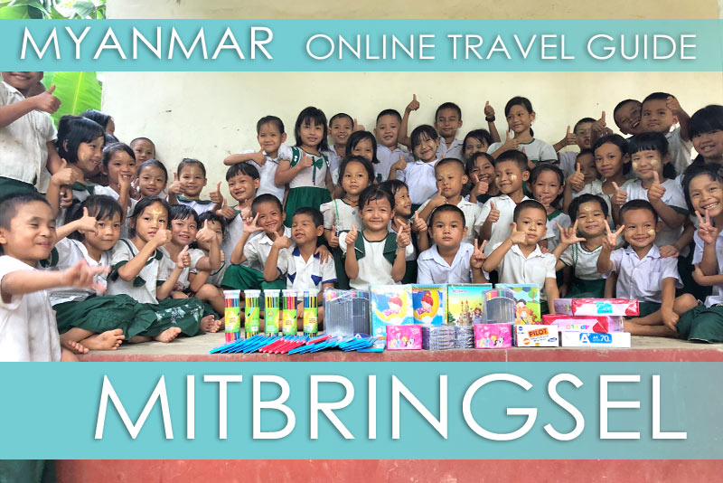 Tipps für Myanmar, Gastgeschenke und Mitbringsel Kinder, Frauen und Männer.