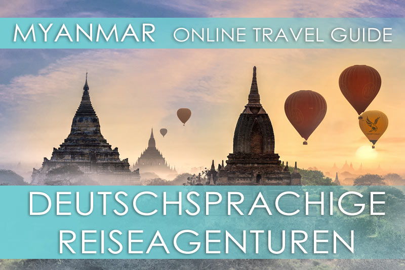 Tipps Myanmar | Deutschsprachige Reiseagenturen