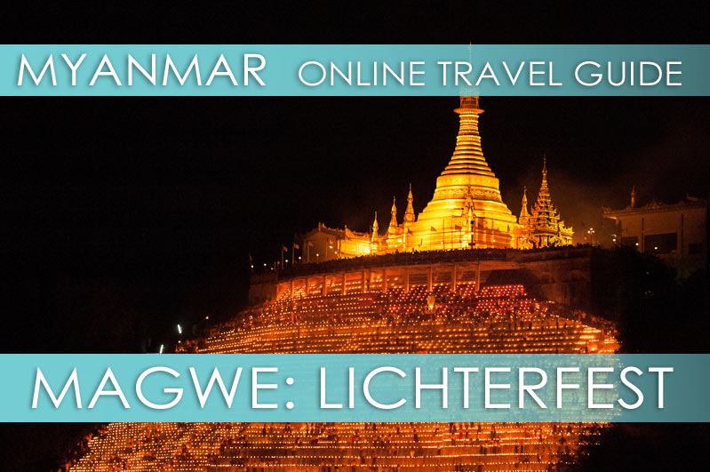 Lichterfest in Myanmar: Thadingyut (Festival of Lights)