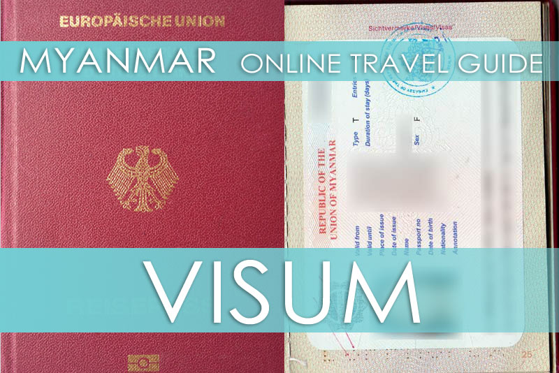 Tipps für die Beschaffung vom Myanmar-Visum in der Botschaft