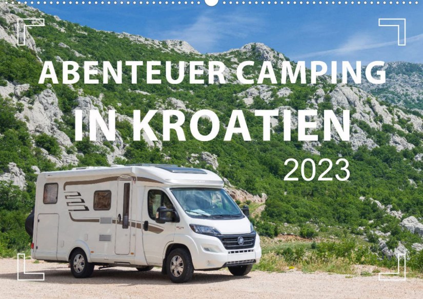 Kalender Abenteuer Camping in Kroatien für 2023
