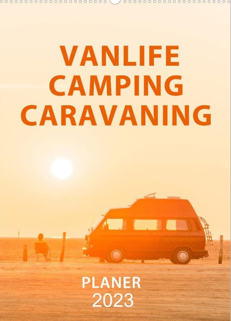 Planer 2023 Camping, Vanlife, Caravaning