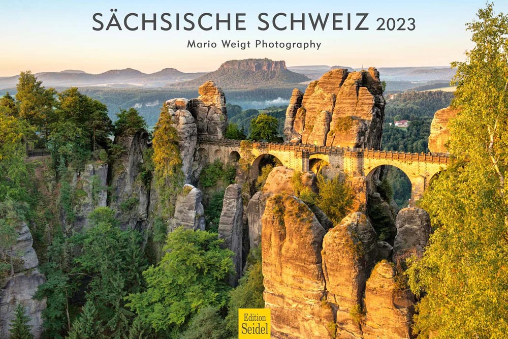 Kalender Sächsische Schweiz 2023 mit der Bastei, Burg Hohnstein, Prebischtor, Rathen und der Wilkeaussicht.