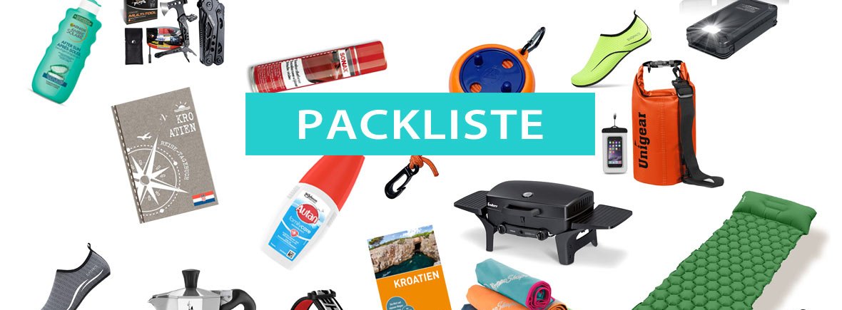 Tipps für Kroatien: Packliste, Checkliste und wichtige Dinge für Camper und Urlauber
