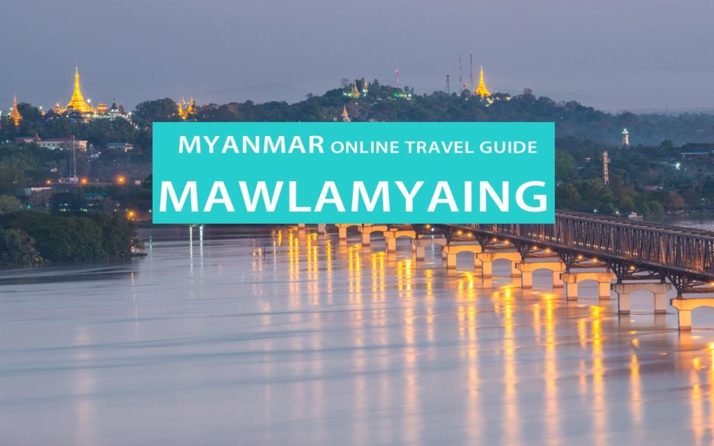 Tipps für Mawlamyaing, Mawlamyine: Sehenswürdigkeiten, Touren, Hotels, Insider-Tipps