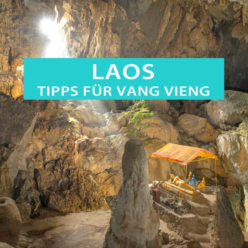 Höhlen, Lagunen und andere Tipps für Vang Vieng in Laos