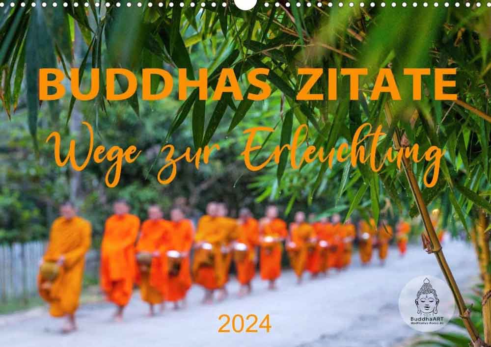 Kalender Buddhas Zitate 2024 mit Buddhistischen Weisheiten und Sprüchen von Buddha