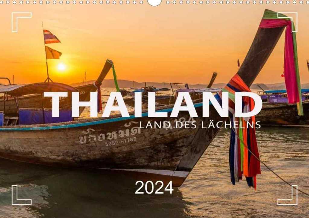 Wandkalender Thailand 2024 mit Bangkok, Sukhothai, Chiang Mai, Krabi, Ko Samui, Elefanten und schwimmende Märkte.