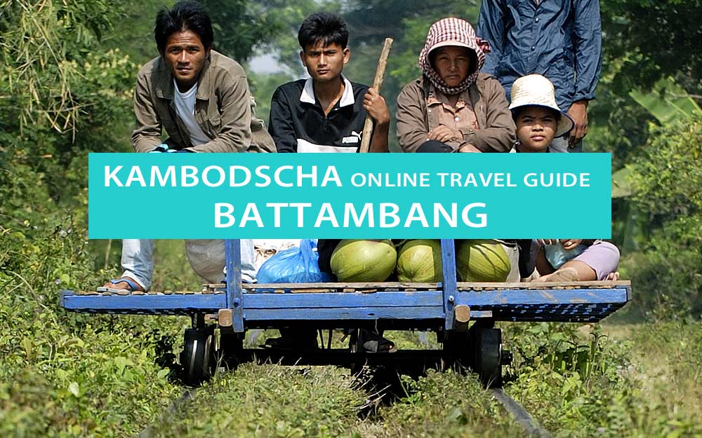 Tipps für Battambang und den Bamboo Train, Sehenswürdigkeiten, Touren, Insider-Tipps