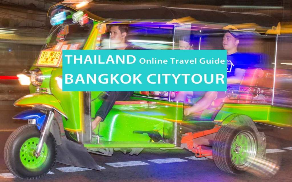 Thailand: Bangkok Citytour mit dem Tuk-Tuk bei Nacht