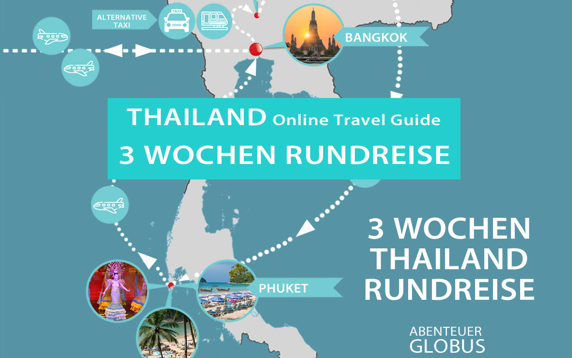 Thailand 3 Wochen Rundreise: Optimal geplant [+ Karte] – Abenteuerglobus