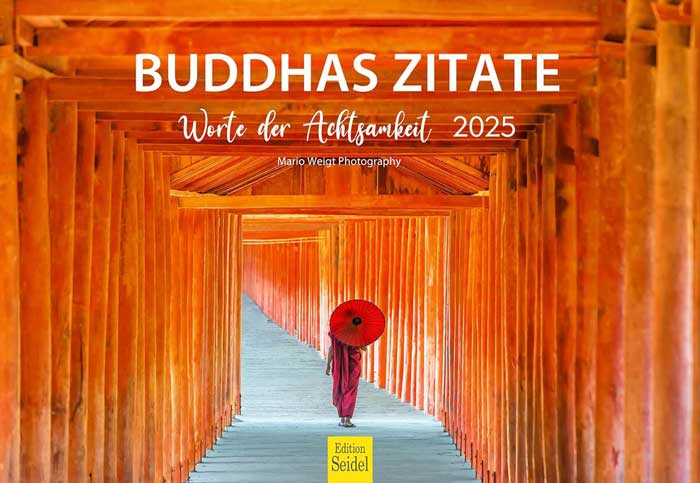 Buddhas Worte 2025 - Buddhistische Weisheiten