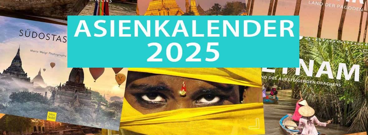 Thailand, Vietnam, Kambodscha, Südostasien: Kalender 2025