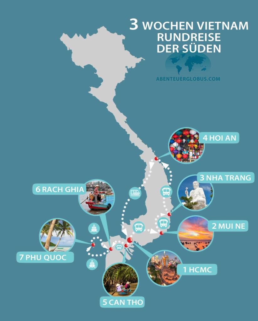 3 Wochen Vietnam: Optimale Reiseroute im Süden [+ Karte ...