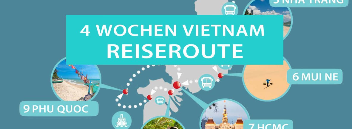 4 Wochen Vietnam Reise: Route auf eigene Faust