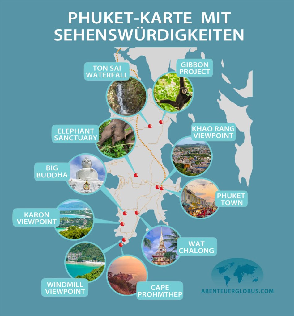 Phuket Sehenswürdigkeiten: Unsere Top 20 Highlights [+ Karte ...