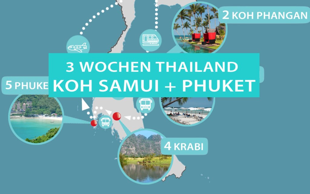 Mit Samui Thailand 3 Wochen: Inselhopping mit Samui und Phuket [+ Karte ...