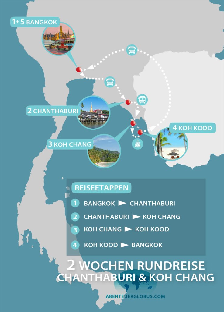 Thailand 2 Wochen Rundreise: Reiseroute von Bangkok über Chanthaburi zu den Inseln Koh Chang und Koh Kood im östlichen Golf