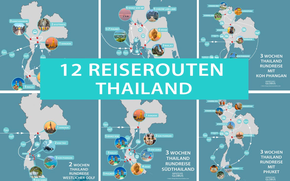Reiserouten Thailand: 2, 3 und 4 Wochen im Detail [+ Karte ...