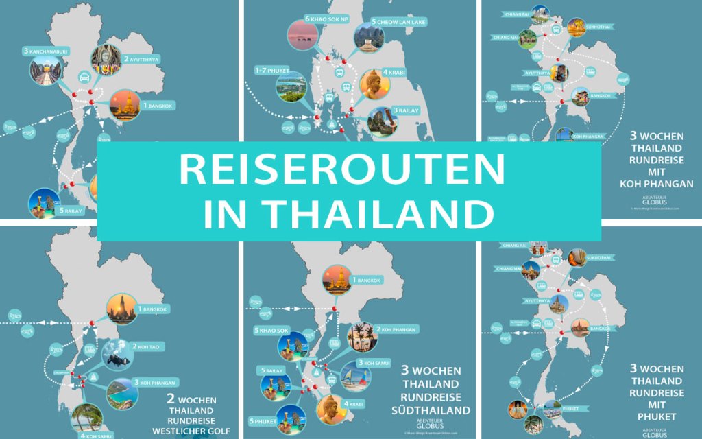 Reiserouten durch Thailand: Rundreisen 2, 3 und 4 Wochen