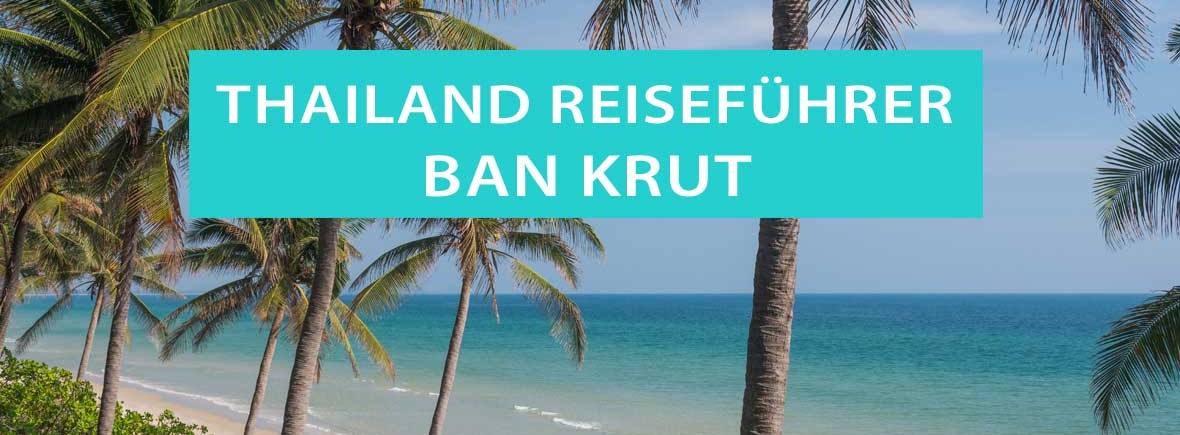 Tipps für Ban Krut: Strände, Ausflüge und Sehenswürdigkeiten