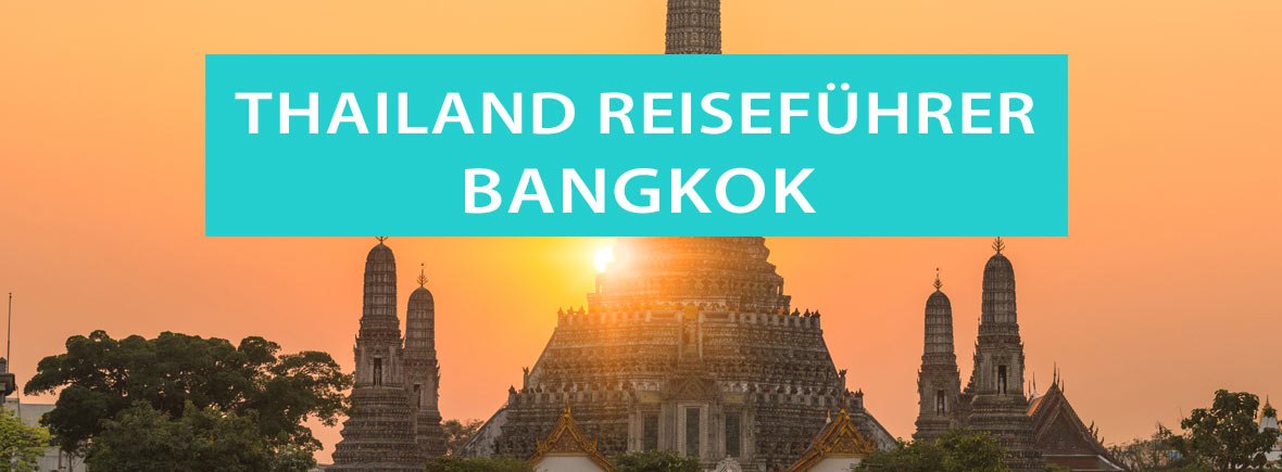 Aktuelle Tipps für Bangkok - Märkte, Sehenswürdigkeiten, Touren und Hotels