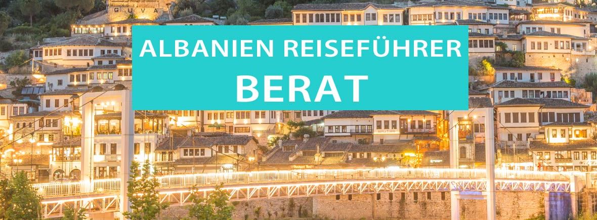 Berat: Tipps und Sehenswürdigkeiten