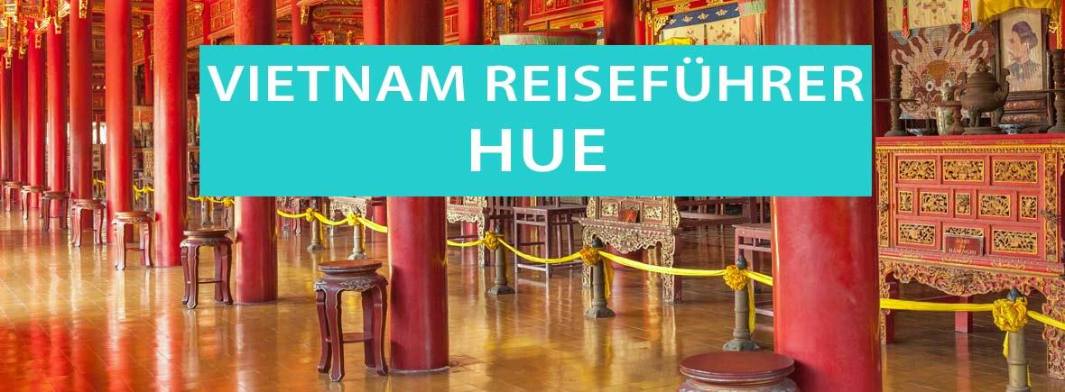 Tipps für Hue: Sehenswürdigkeiten, Ausflüge, Kaisergräber und die Zitadelle