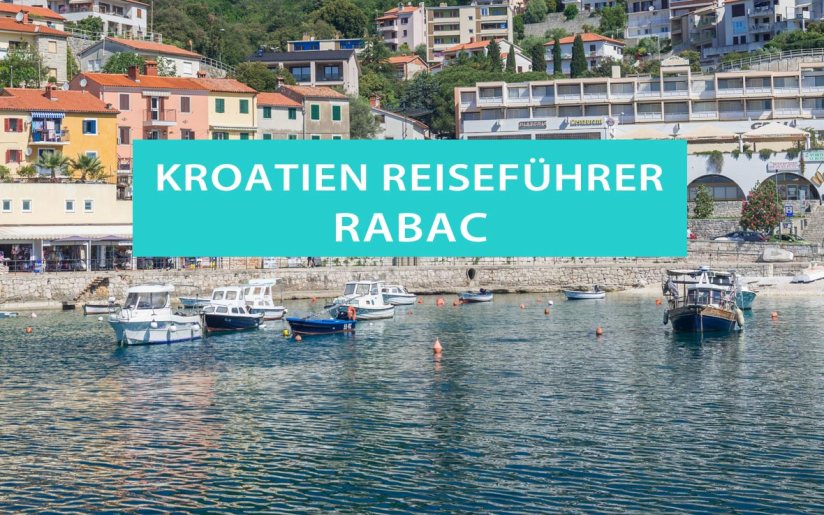 Rabac und Labin: Tipps, Sehenswürdigkeiten, Ausflüge