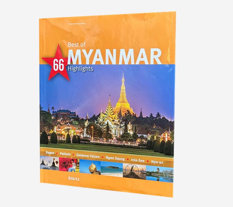 Bildband Best of Myanmar 66 Highlights von Mario Weigt