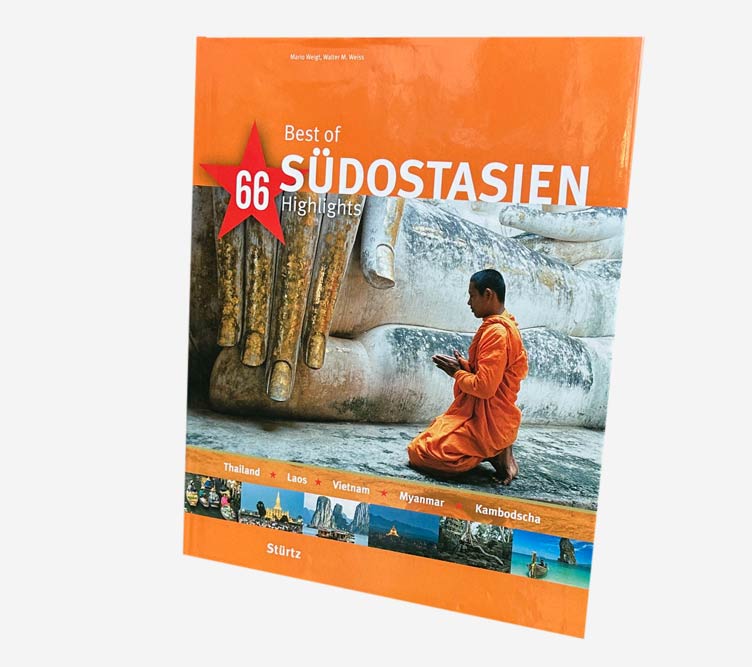 Bildband Best of Südostasien 66 Highlights von Mario Weigt