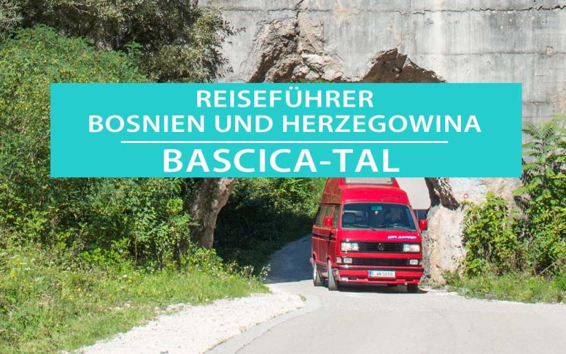 Bascica-Tal und die Idbar-Staumauer: Tipps, Sehenswürdigkeiten und Camping