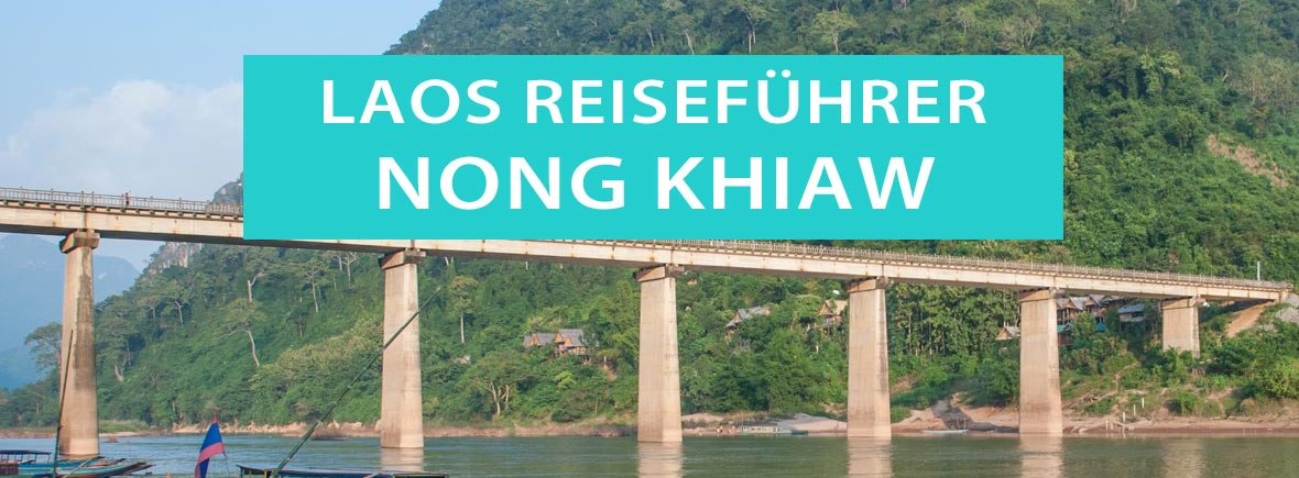 Nong Khiaw, Laos: Tipps, Sehenswürdigkeiten, Viewpoints