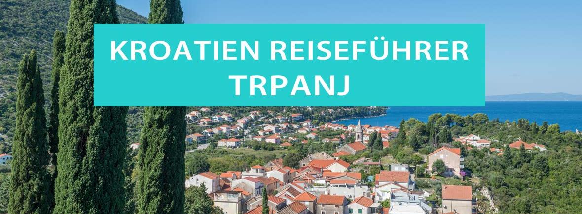 Trpanj: Reisetipps, Strände, Sehenswürdigkeiten, Ausflüge