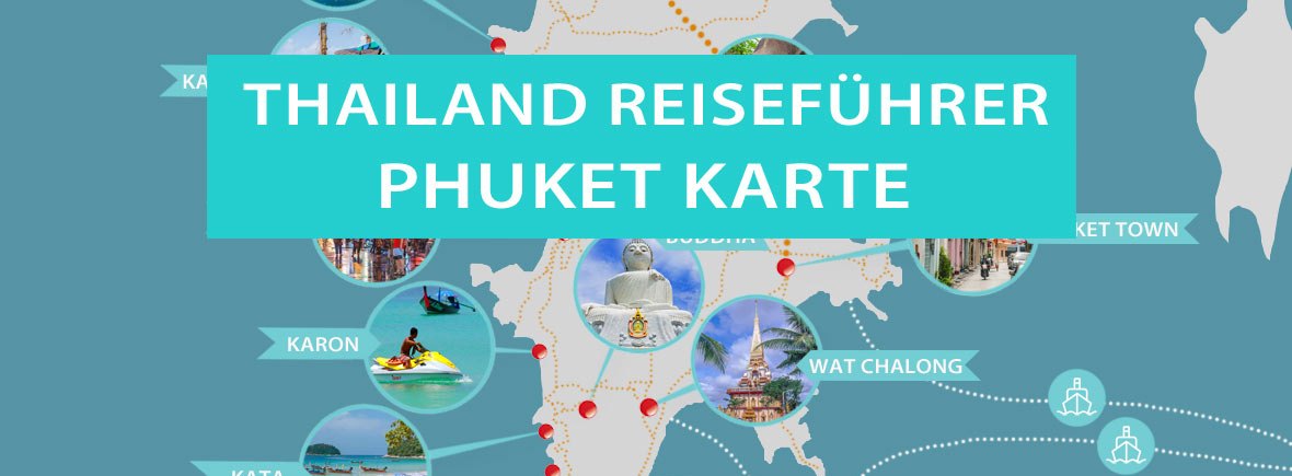 Phuket Karte mit Sehenswürdigkeiten, Stränden und Orten
