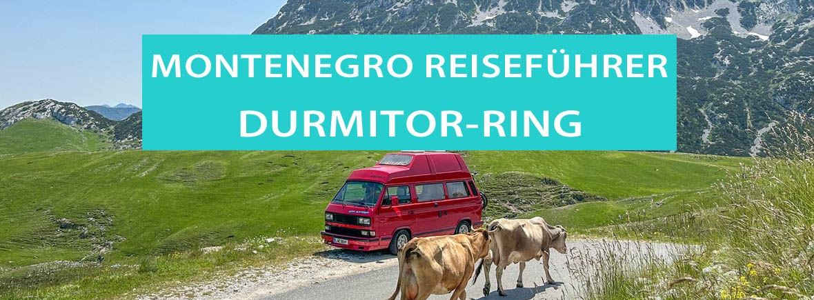 Durmitor-Ring in Montenegro: Roadtrip auf der Panoramaroute