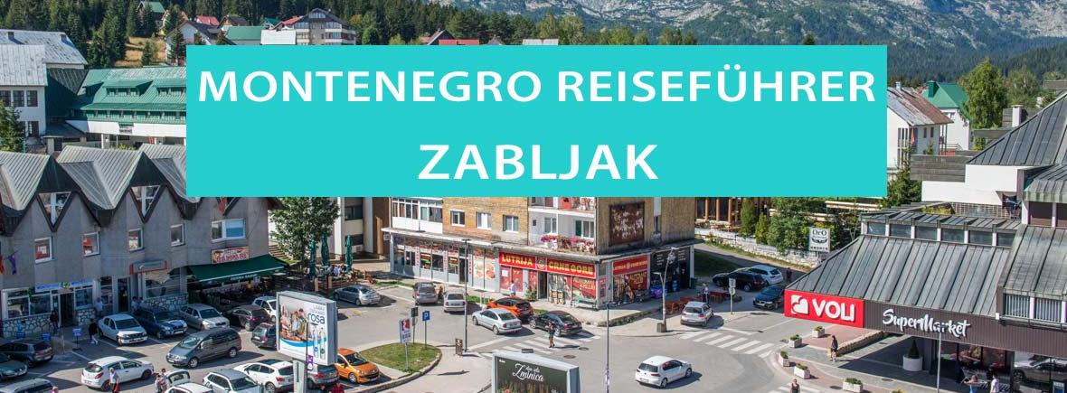 Zabljak in Montenegro: Tipps, Sehenswürdigkeiten, Wanderungen und Camping