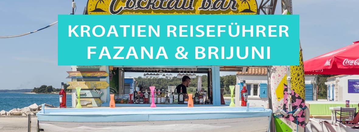 Fažana: Reisetipps, Sehenswürdigkeiten, Strände, Hotels und Campingplätze